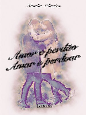 cover image of Amor e perdão